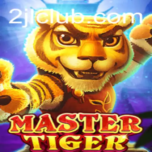 Mastering the Realm of MasterTiger: An In-depth Look into the Game Leveraging the Power of 2JL